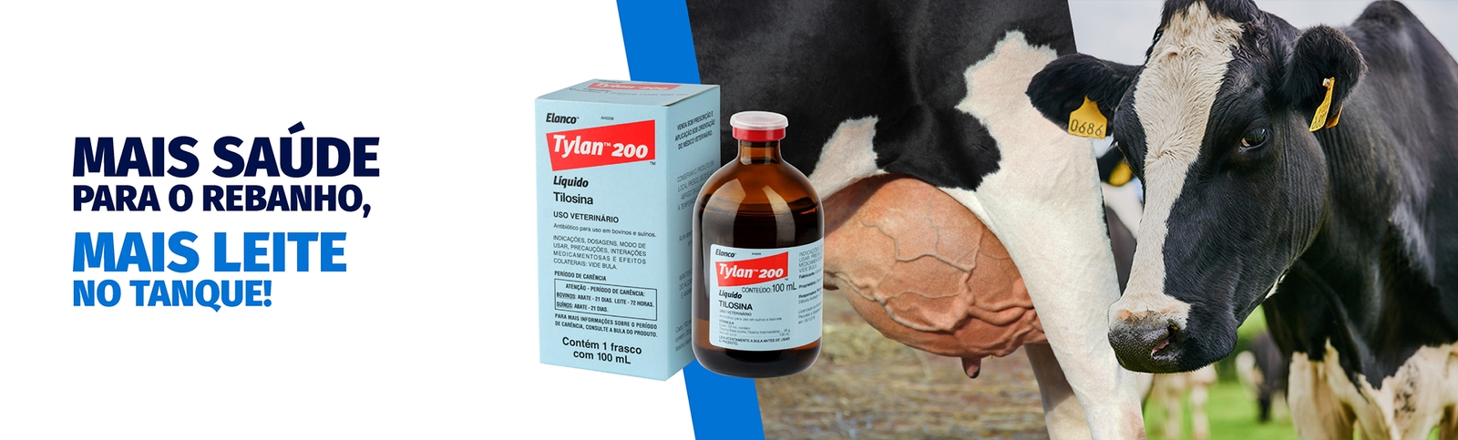 Banner Tylan 200 Mais eficiência no tratamento clínico de importantes infecções
