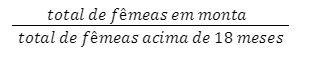 O cálculo da taxa de aproveitamento de fêmeas
