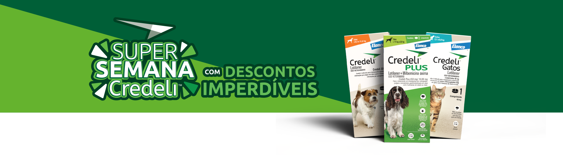Banner Super Semana Credeli OUT25